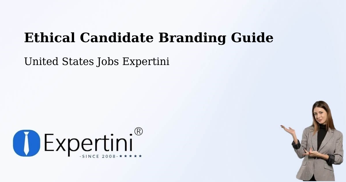 Ethical Candidate Branding Guidelines – Orting - United States Jobs Expertini