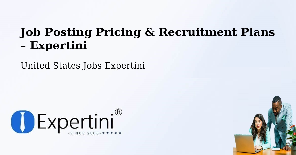 Job Posting Pricing & Recruitment Plans – Orting - Orting, United States Jobs Expertini
